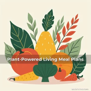 Artistic representation for Plant-Powered Living Meal Plans