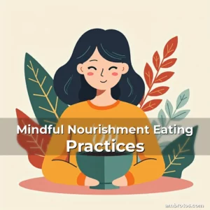 Artistic representation for Mindful Nourishment Eating Practices