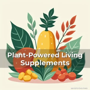 Artistic representation for Plant-Powered Living Supplements