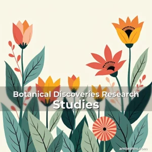 Artistic representation for Botanical Discoveries Research Studies