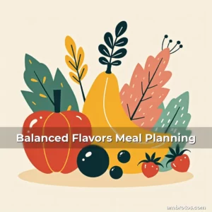 Artistic representation for Balanced Flavors Meal Planning